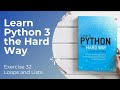 Learn Python 3 The Hard Way - Exercise 32: Loops and Lists