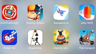 Kick The Buddy | Swamp Attack | Aquapark.io | Jelly Shift | Picker 3D | Stupid Boy | Factory Inc