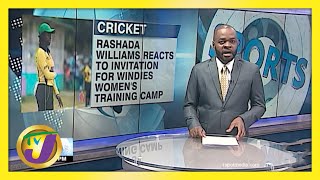 Jamaican Rashada Williams Joins Windies Women's Training Camp | TVJ Sports