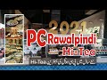 Pearl Continental Hotel Hi-Tea | PC Rawalpindi  | Marco Polo Best Hi-Tea  | 2021