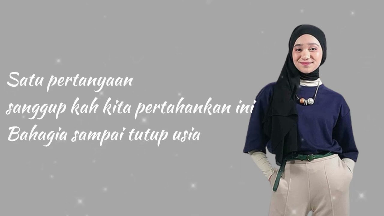 Nabila Taqiyyah - Menghargai Kata Rindu (lirik Lagu Terbaru Finalis ...