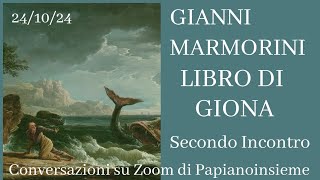 Gianni Marmorini - Papianoinsieme: Il Libro di Giona. Secondo Incontro 24/10/24