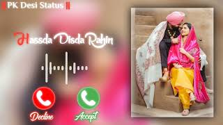 Hassda Disda Rahin 🙂 New Punjabi Song Ringtone