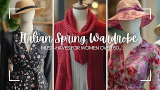 Italian Spring Wardrobe Must-Haves for Women Over 50
