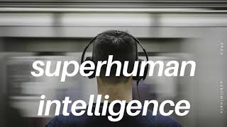 GAIN SUPERHUMAN INTELLIGENCE―∎𝘢𝘶𝘥𝘪𝘰 𝘢𝘧𝘧𝘪𝘳𝘮𝘢𝘵𝘪𝘰𝘯𝘴  - Human Genius