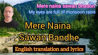 Mere Naina Sawan Bandhe - Kishore Kumar - Song with lyrics and ENGLISH translation
