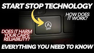 How Does Start Stop Technology Work in Modern Cars? Everything You Need to Know