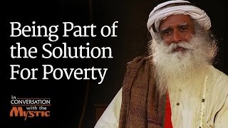 Being Part of the Solution For Poverty - Vinita Bali with Sadhguru