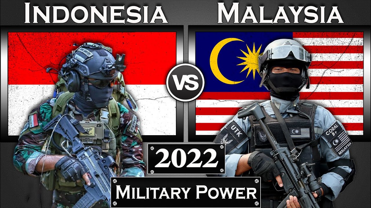 Indonesia Vs Malaysia Military Power Comparison 2022 | Global Power ...