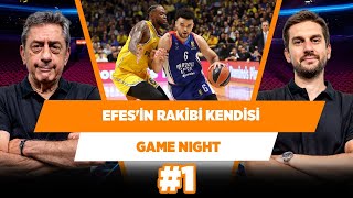 Efes'in en büyük rakibi kendisi | Murat Murathanoğlu & Sinan Aras | Game Night #1