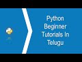 PYTHON TUTORIAL IN TELUGU - Part 4 | Python Operators | Basic Operations in Python | Bala TechTuts
