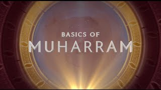 Basics Of Muharram - How should Muslims act in this month?