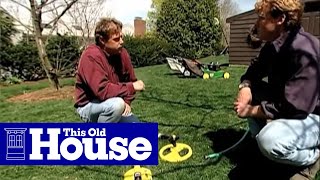 How to Maintain a Lawn | This Old House