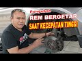 REM MOBIL GETAR SAAT KECEPATAN TINGGI || INI PENYEBABNYA || HONDA CLINIC