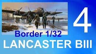 Border Models 1/32 Avro Lancaster BI/BIII Part 4