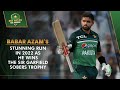 🎥 Babar Azam's stunning run in 2022 | Sir Garfield Sobers Trophy Winner 🙌 | PCB | MA2T