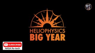 Introducing the Heliophysics Big Year || How we study the Sun || NASA Rotech