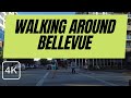 Old Bellevue and Downtown Bellevue Park 4K Walk, People Are Coming Back, WA Washington USA 2021