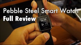 Pebble Steel Smart Watch: Full Review