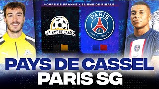 🔴 PAYS DE CASSEL - PSG | L' adversaire de l'OM ! ( uspc vs paris ) | COUPE DE FRANCE - LIVE/DIRECT