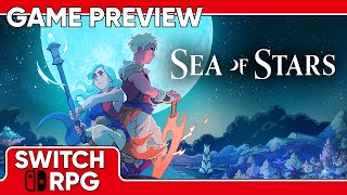 SwitchRPG Previews - Sea of Stars - Nintendo Switch Gameplay