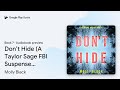 Don’t Hide (A Taylor Sage FBI Suspense… Book 7 by Molly Black · Audiobook preview