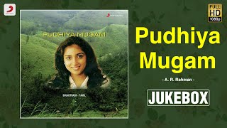 Pudhiya Mugam Jukebox | Evergreen Tamil Hit Songs | Evergreen Love Songs | @ARRahman