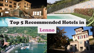 Top 5 Recommended Hotels In Lenno | Luxury Hotels In Lenno