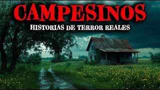 2 Horas de Historias de Terror Reales de Campos y Pueblos - Relatos de Horror