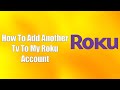 How To Add Another TV To My Roku Account