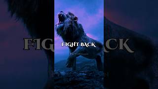 Fight Back 💪🔥💯| The Lion King | Sigma Rule | Attitude Status | Motivational quotes #viral #shorts