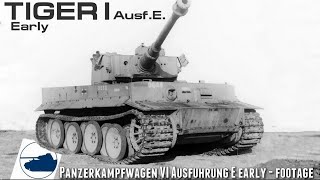 Rare WW2 Tiger I Ausf.E. early footage.