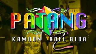 Roll Rida & Kamran - PATANG Teaser HD