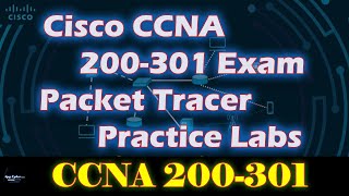 Packet Tracer Practice Labs EXPOSED for CCNA 200-301 Exam Success