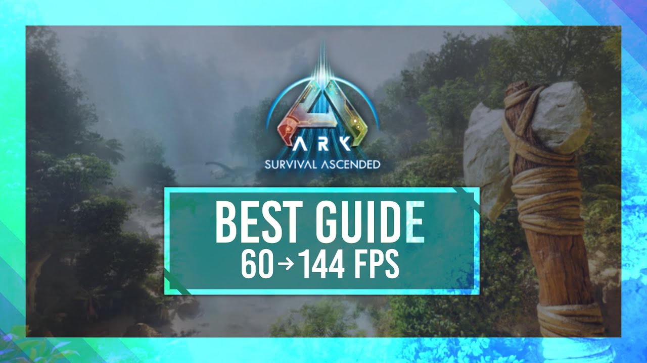 BEST Optimization Guide | ARK: Survival Ascended | Max FPS | Best ...