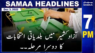 Samaa News Headlines 7pm | SAMAA TV | 3rd December 2022