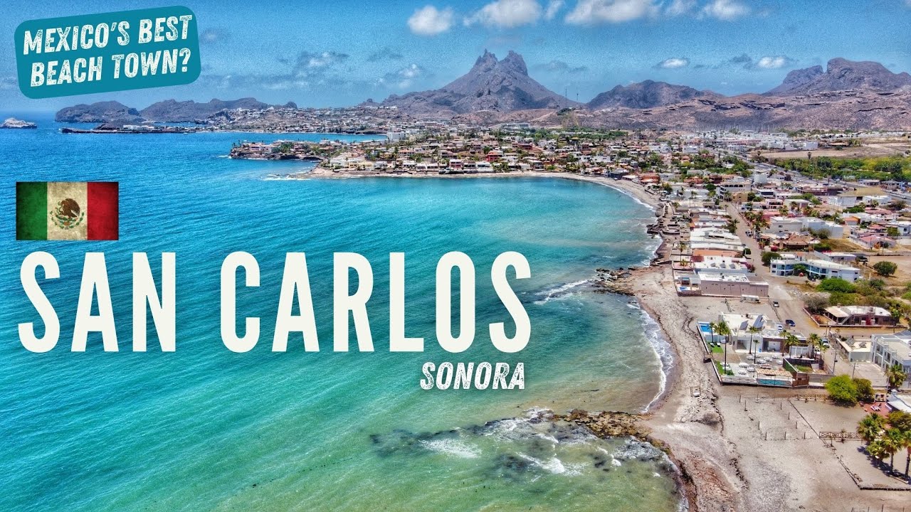Sonora Mexico Beaches Top 10 Things To See And Do In San Carlos