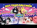 Hot team đại chiến: KUROMI THÁCH ĐẤU LOOPY - Moji Channel