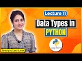 P_11 Data Types in Python | Python Tutorials for Beginners