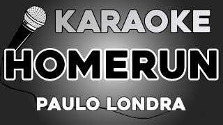 Paulo Londra - Homerun KARAOKE