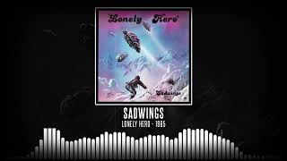 Sadwings - Lonely Hero [Full Album - 1985]