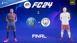 FC 24 - PSG Vs Manchester City - Champions League Final 23/24 | Ft. Mbappe,Haaland | PS5™ [4K60]
