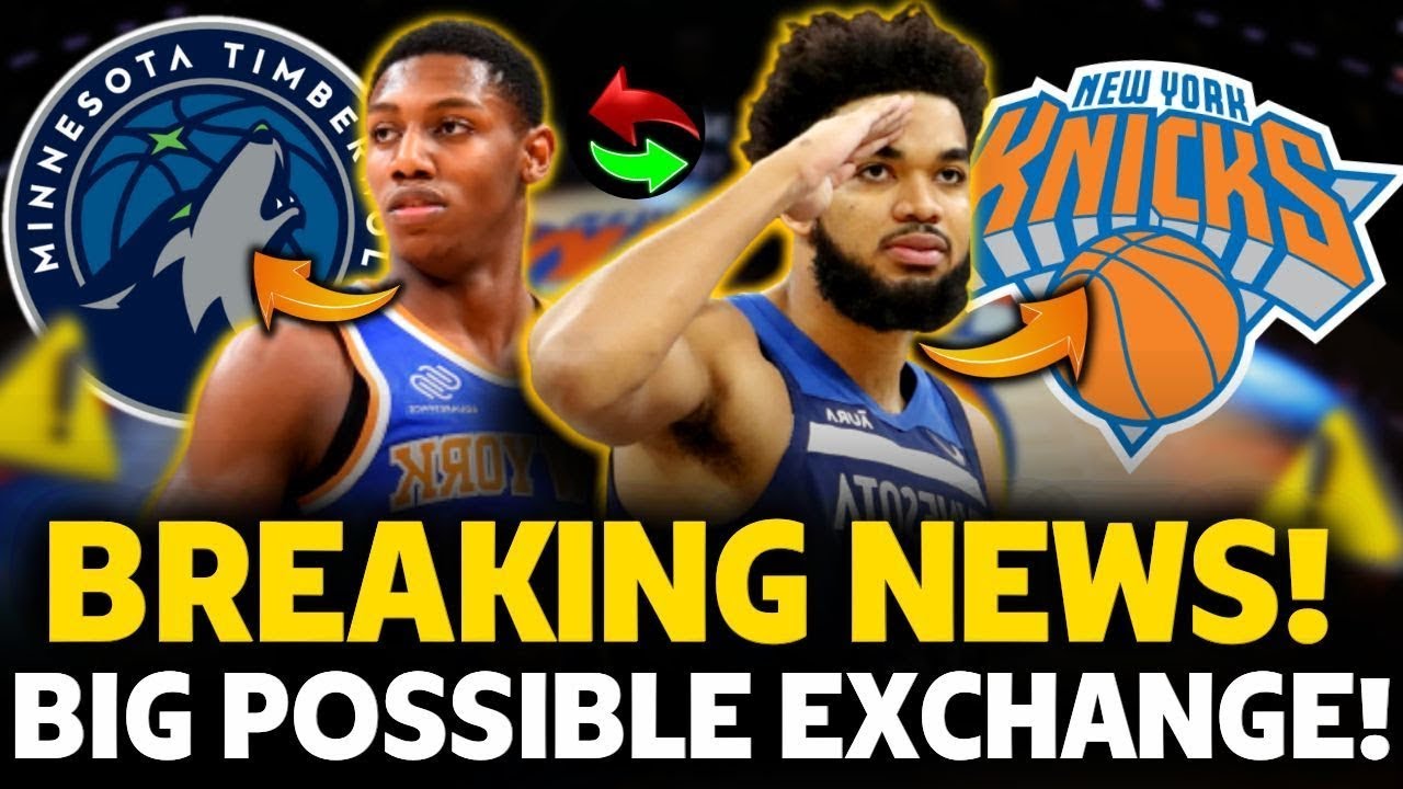 🚨 Karl-Anthony Towns To The New York Knicks?! The Ultimate NBA Trade ...