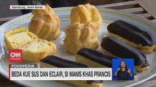 Beda Kue Sus dan Eclair