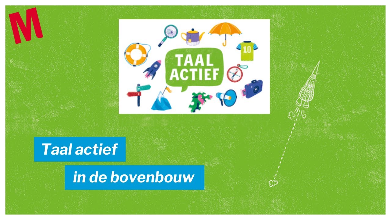 Taal Actief In De Bovenbouw | Methode Voor Taal En Spelling | Malmberg ...