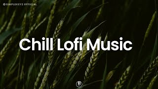 Chill Lofi 🌿 Relaxing Music To Work, Study, Chill To (Lofi Mix)