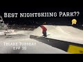 Skiing the best night park in the U.S.! Tblake Tuesday ep# 16