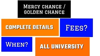 kuk mercy chance or golden chance kya hota h||what is mercy chance||kuruksetra univrsity mercy chanc