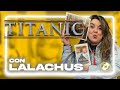 Territorio Revival | 2x17 | Titanic ft. Lalachus