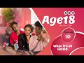 AGE18: SEASON 5 | EPISODE 10 -  DRAMA SERIES (Season finale)